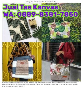 088ᑫ.8З8l.7850 (WA) Tas Gendong Wanita Kanvas Tas Kanvas Keren