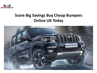 Score Big Savings Buy Cheap Bumpers Online UK Today