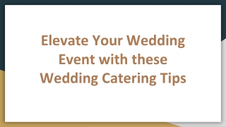 Elevate Your Wedding Event with These Wedding Catering Tips