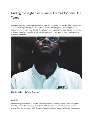 Finding the Right Clear Glasses Frames for Dark Skin Tones
