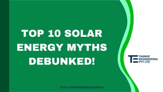 Top 10 Solar Energy Myths Debunked!