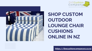 Shop Custom Outdoor Lounge Chair Cushions Online in NZ