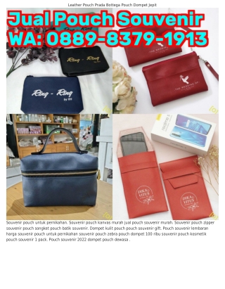 ౦889_8౩79_191౩ (WA) Pouch Dompet Elektronik Leather Pouch Boxy Prada Bottega