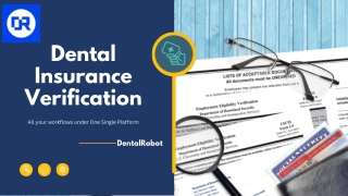 Streamline Your Dental Insurance Verification with DentalRobot