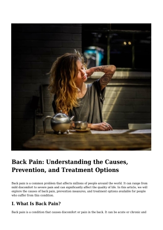 Back Pain- Understanding the Causes, Prevention, and Treatment Options