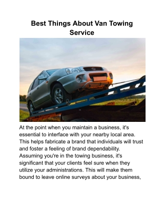 Best Things About Van Towing Service