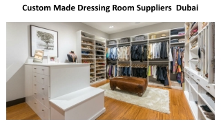 Custom Made Dressing Room_carpenterdubai.ae