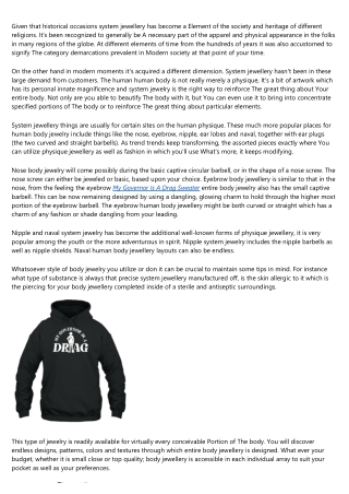 Everything You've Ever Wanted to Know About My Governor Is A Drag Sweatshirt