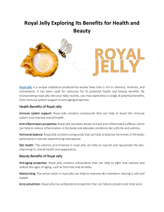 Royal Jelly Exploring Its Benefits for Health and Beauty