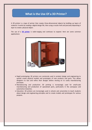 What is the Use Of a 3D Printer?