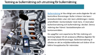 Testning av bullermätning och utrustning för bullermätning