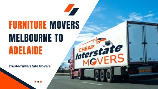 Furniture Movers Melbourne to Adelaide | Cheap Interstate Movers