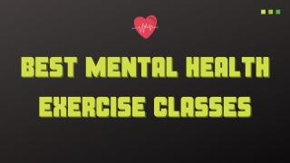 Best Mental Health Exercise Classes