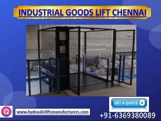 Industrial Goods Lift Chennai
