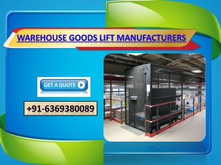 Warehouse Goods Lift Manufacturers