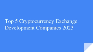 Top 5 Cryptocurrency Exchange Development Companies 2023