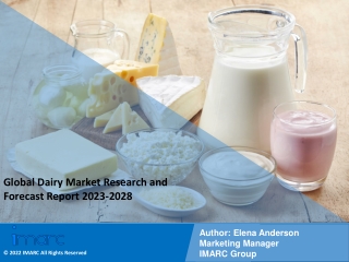 Dairy Market Size, Share, Trends, Analysis, Growth & Forecast to 2023-2028