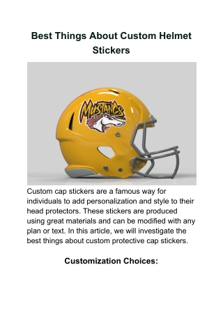 Best Things About Custom Helmet Stickers