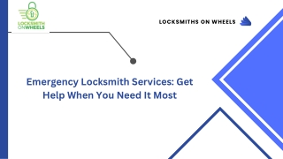 Emergency Locksmith Services Get Help When You Need It Most