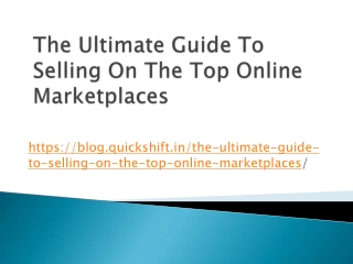 The Ultimate Guide To Selling On The Top Online Marketplaces