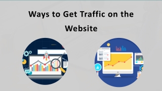 Ways to Get Traffic on the Website