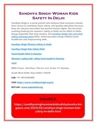 Sandhya Singh- Woman Kids Safety in Delhi