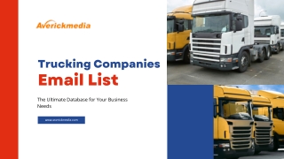 Trucking Companies Email List | Reach Your Target Audience Today