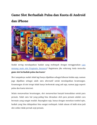 Game Slot Berhadiah Pulsa dan Kuota di Android dan iPhone