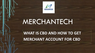 What is CBD and how to get Merchant Account for CBD