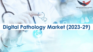 Digital Pathology Market Size and Share Analysis Report 2023