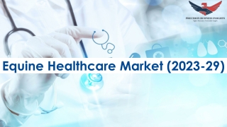 Equine Healthcare Market Size Share Growth Opportunities 2023