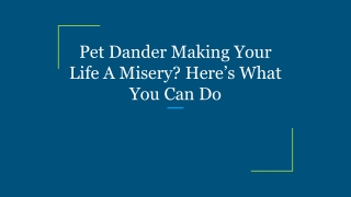 Pet Dander Making Your Life A Misery_ Here’s What You Can Do