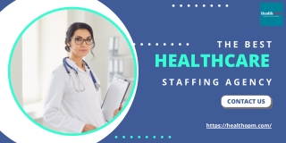 The Best Healthcare Staffing Agency