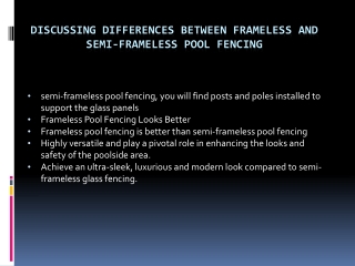 Discussing Differences between Frameless and Semi-frameless Pool Fencing