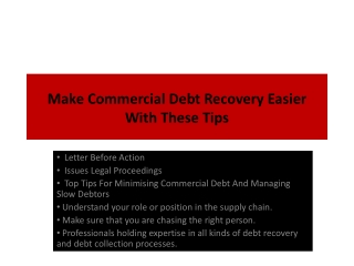 Make Commercial Debt Recovery Easier With These Tips