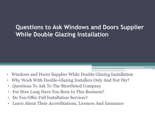 Questions to Ask Windows and Doors Supplier While Double Glazing Installation