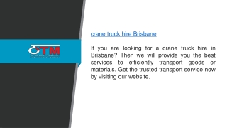 Crane Truck Hire in Brisbane Otmtransport.com.au