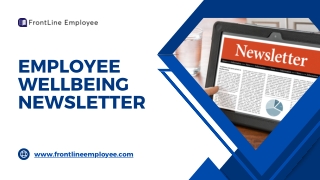 Employee Wellbeing Newsletter | Frontline Employee