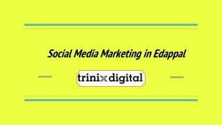 Social Media Marketing in Edappal
