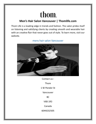 Men’s Hair Salon Vancouver | Thomlife.com