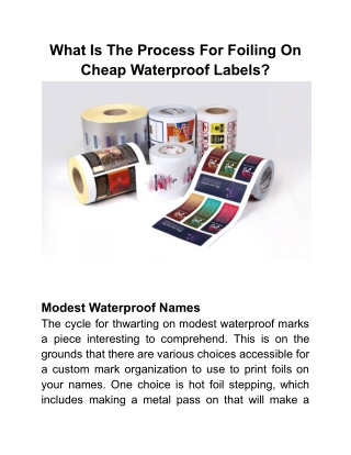 What Is The Process For Foiling On Cheap Waterproof Labels_