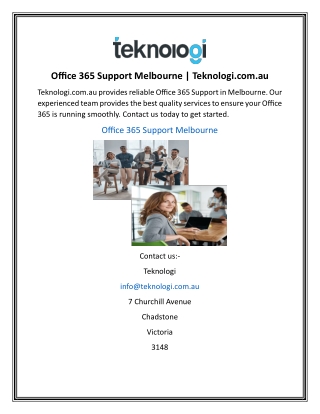 Office 365 Support Melbourne | Teknologi.com.au