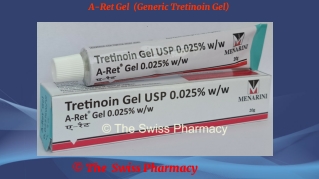 A-Ret Gel (Generic Tretinoin Gel)