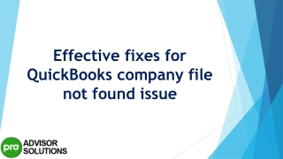 An easy way to quickly resolve Quickbooks Company File Not Found