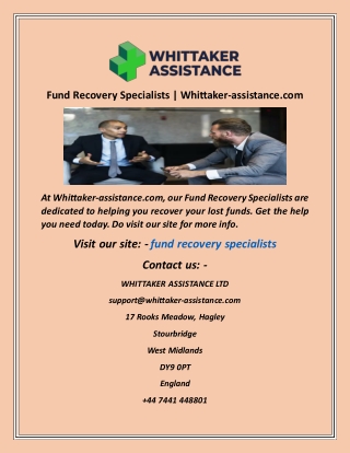 Fund Recovery Specialists  Whittaker assistance com