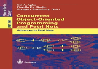(PDF BOOK) Concurrent Object-Oriented Programming and Petri Nets: Advances in Pe