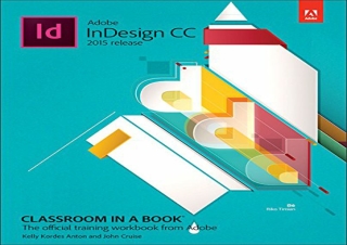 [READ PDF] Adobe InDesign CC Classroom in a Book (2015 release) free