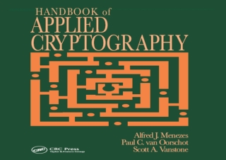 [DOWNLOAD PDF] Handbook of Applied Cryptography (Discrete Mathematics and Its Ap