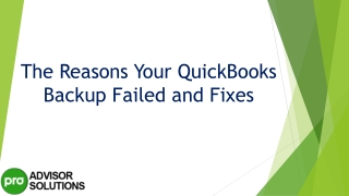 A quick and easy guide to fix QuickBooks Backup Failed