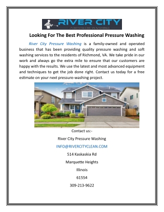 Looking For The Best Professional Pressure Washing